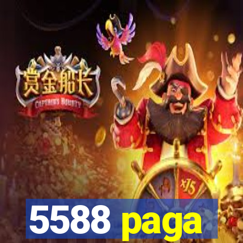 5588 paga